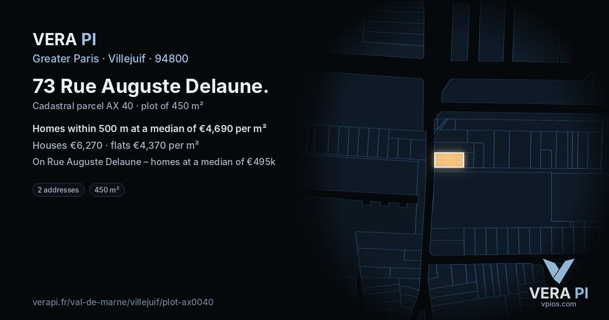 73 Rue Auguste Delaune, Villejuif at night – the plot lit, the parcels around coloured by the prices near them