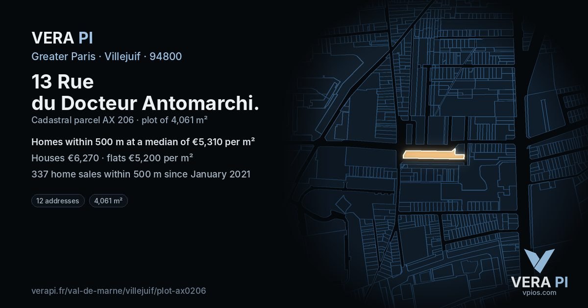 13 Rue du Docteur Antomarchi, Villejuif at night – the plot lit, the parcels around coloured by the prices near them