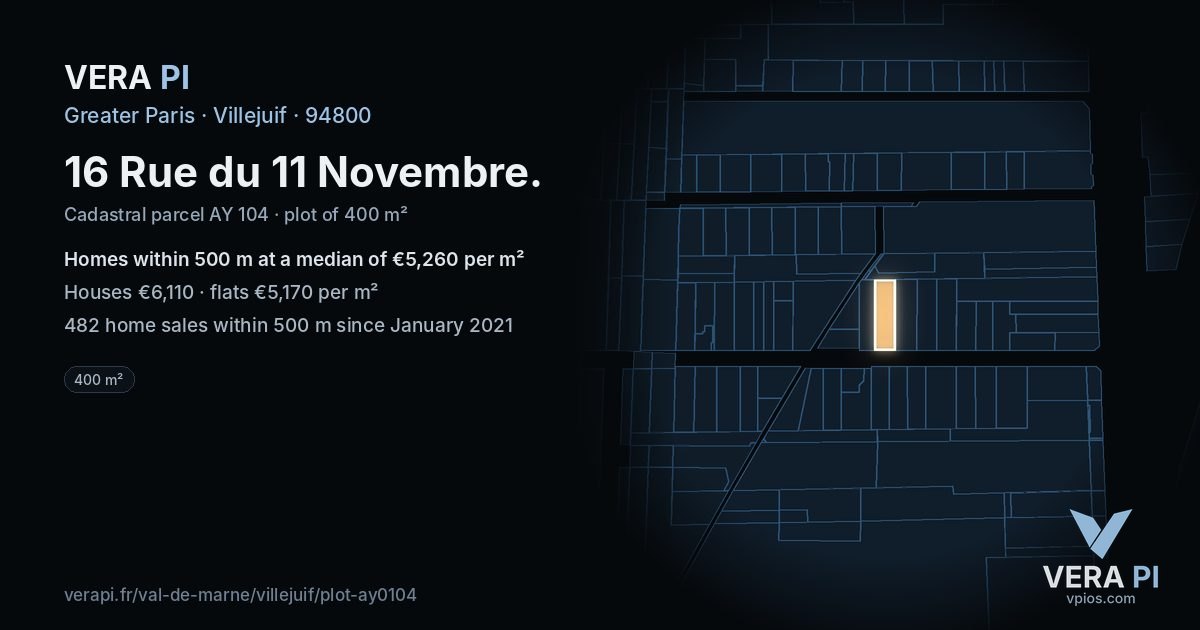 16 Rue du 11 Novembre, Villejuif at night – the plot lit, the parcels around coloured by the prices near them