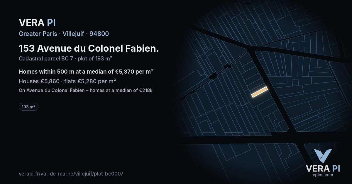 153 Avenue du Colonel Fabien, Villejuif at night – the plot lit, the parcels around coloured by the prices near them