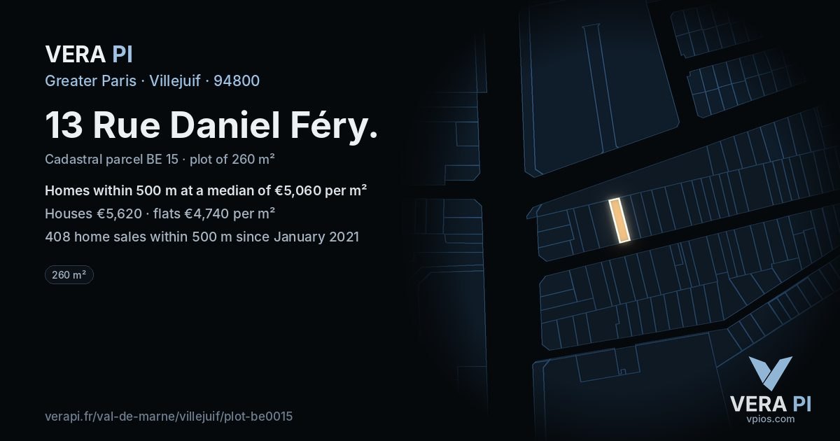 13 Rue Daniel Féry, Villejuif at night – the plot lit, the parcels around coloured by the prices near them