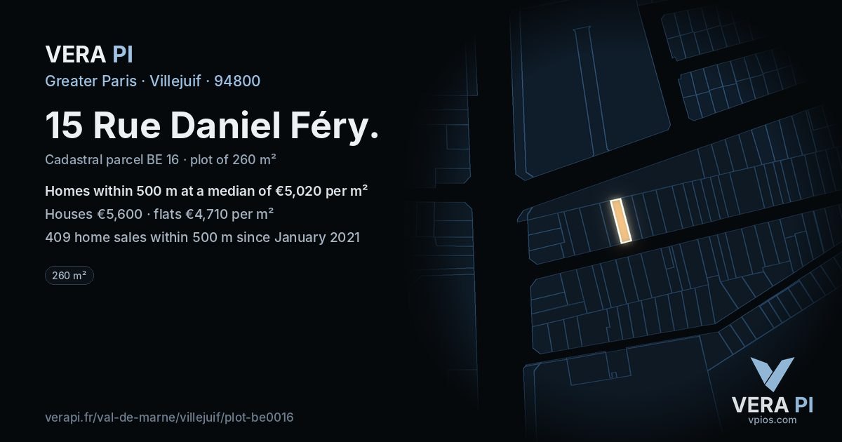 15 Rue Daniel Féry, Villejuif at night – the plot lit, the parcels around coloured by the prices near them
