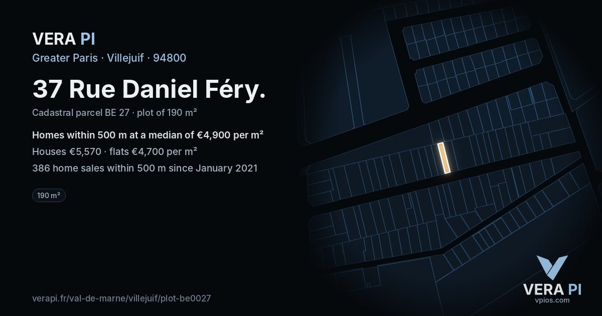 37 Rue Daniel Féry, Villejuif at night – the plot lit, the parcels around coloured by the prices near them