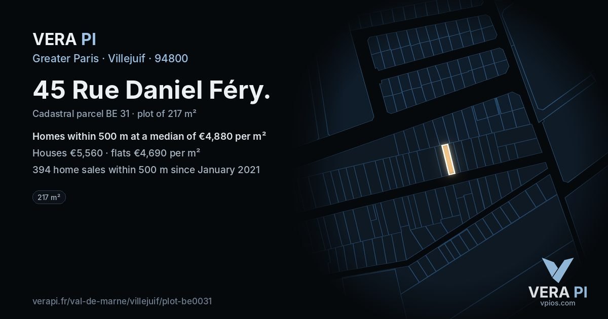 45 Rue Daniel Féry, Villejuif at night – the plot lit, the parcels around coloured by the prices near them
