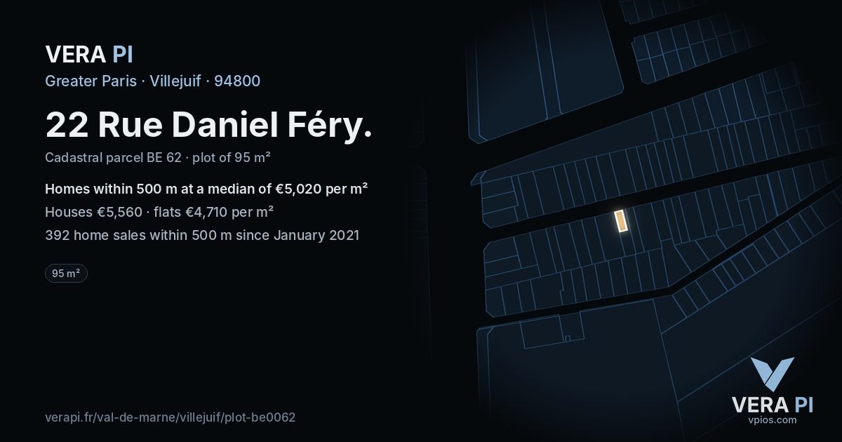 22 Rue Daniel Féry, Villejuif at night – the plot lit, the parcels around coloured by the prices near them