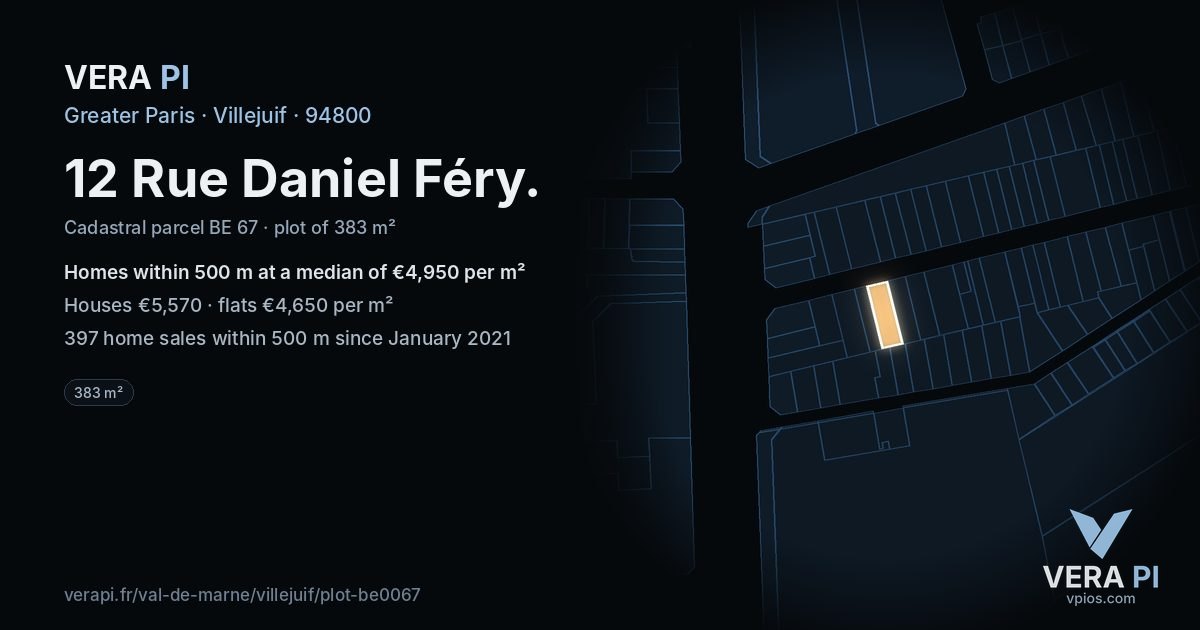12 Rue Daniel Féry, Villejuif at night – the plot lit, the parcels around coloured by the prices near them