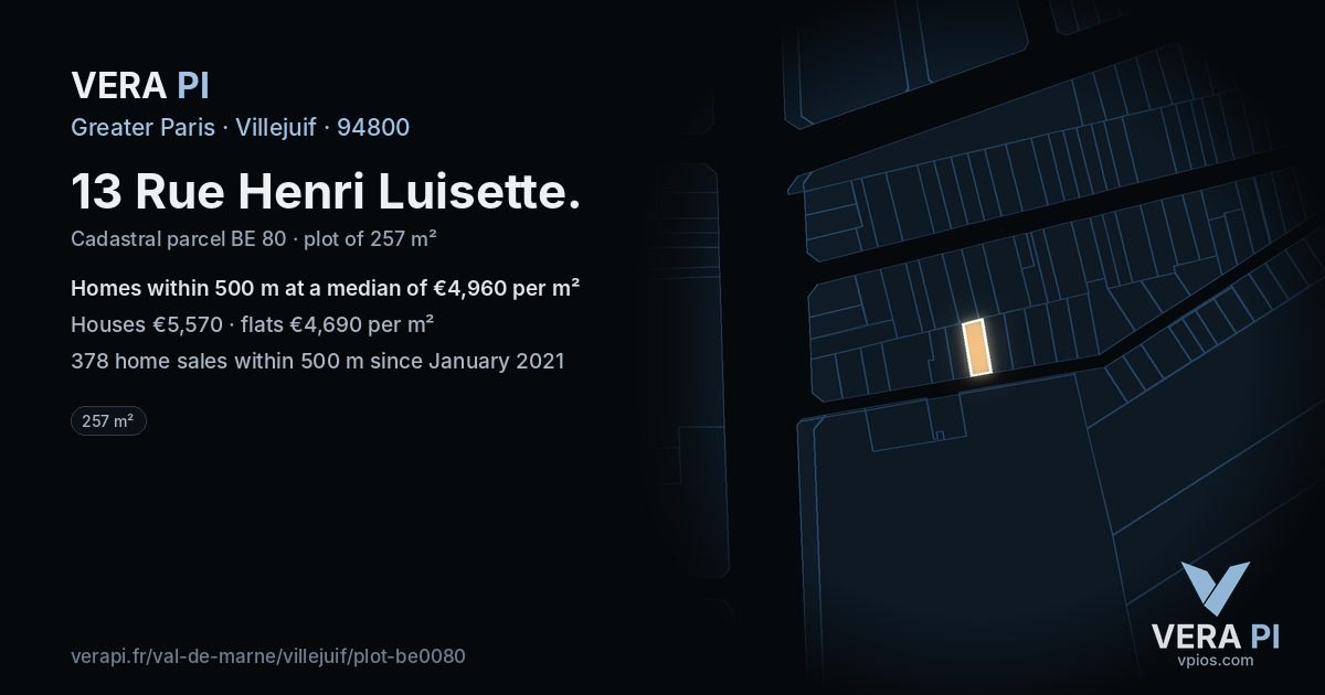 13 Rue Henri Luisette, Villejuif at night – the plot lit, the parcels around coloured by the prices near them