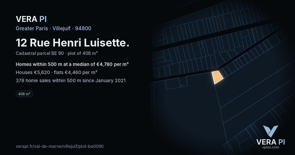 12 Rue Henri Luisette, Villejuif at night – the plot lit, the parcels around coloured by the prices near them