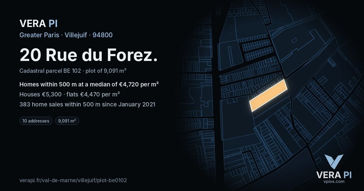20 Rue du Forez, Villejuif at night – the plot lit, the parcels around coloured by the prices near them