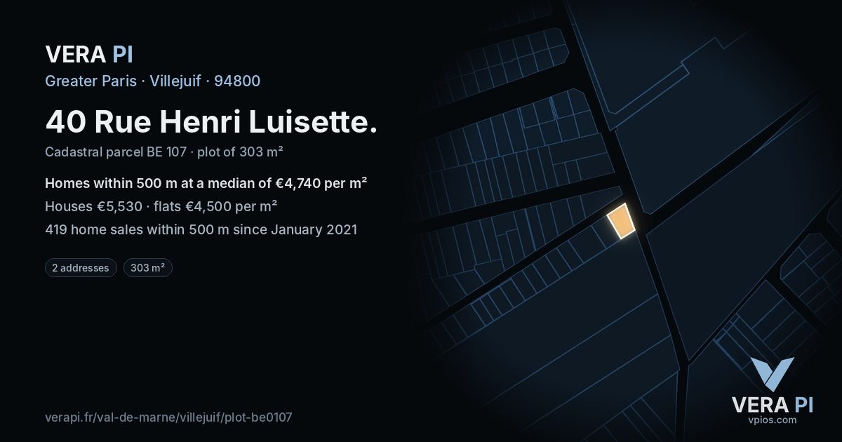 40 Rue Henri Luisette, Villejuif at night – the plot lit, the parcels around coloured by the prices near them