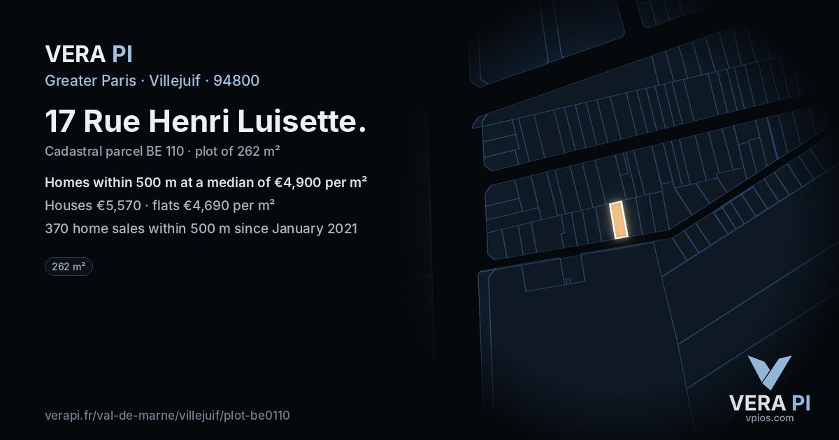 17 Rue Henri Luisette, Villejuif at night – the plot lit, the parcels around coloured by the prices near them