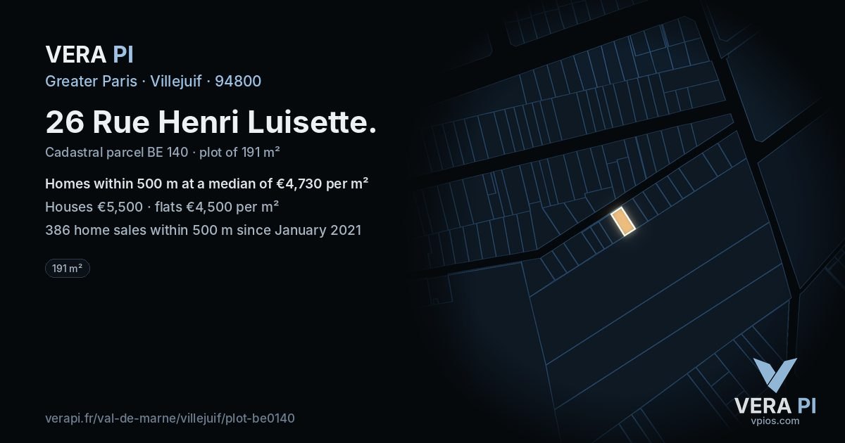 26 Rue Henri Luisette, Villejuif at night – the plot lit, the parcels around coloured by the prices near them