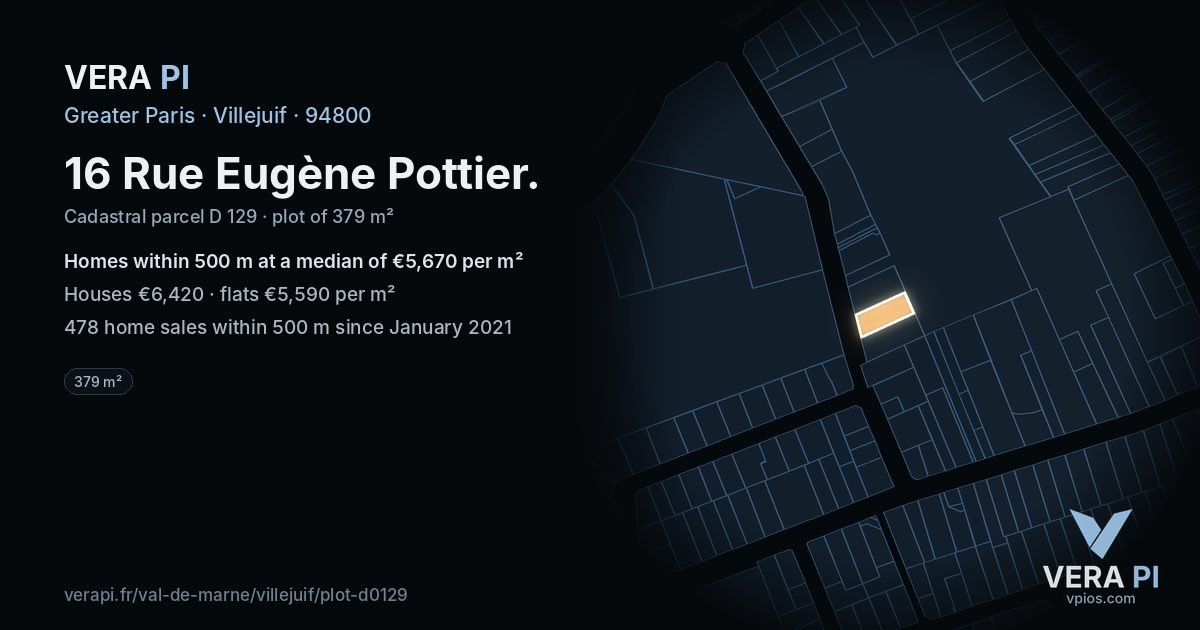16 Rue Eugène Pottier, Villejuif at night – the plot lit, the parcels around coloured by the prices near them