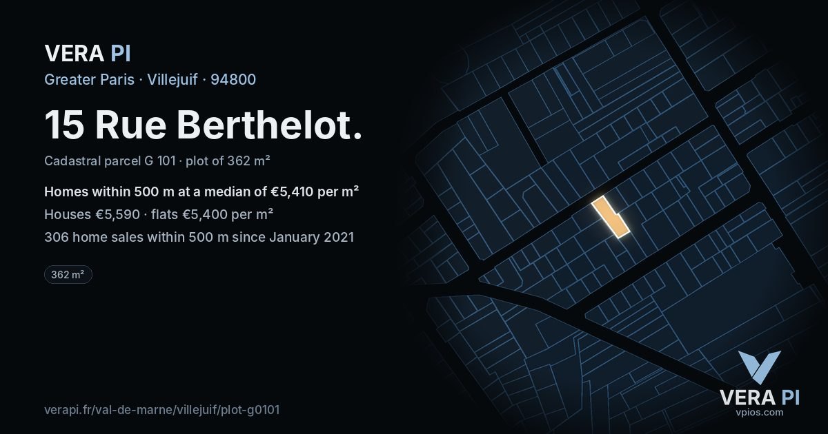 15 Rue Berthelot, Villejuif at night – the plot lit, the parcels around coloured by the prices near them