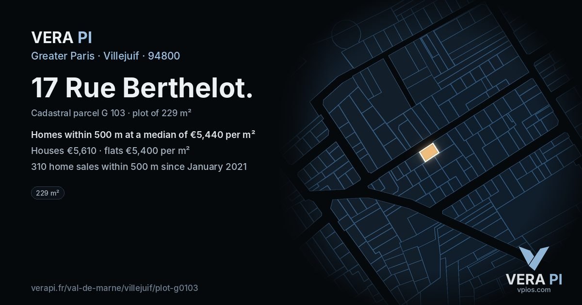 17 Rue Berthelot, Villejuif at night – the plot lit, the parcels around coloured by the prices near them