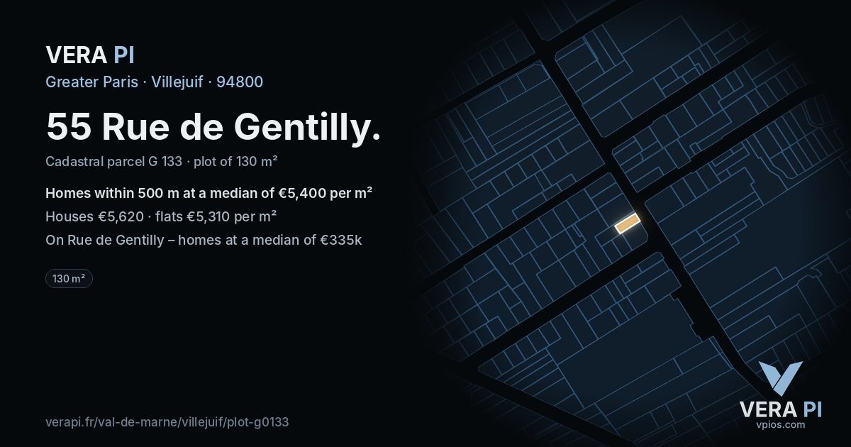 55 Rue de Gentilly, Villejuif at night – the plot lit, the parcels around coloured by the prices near them