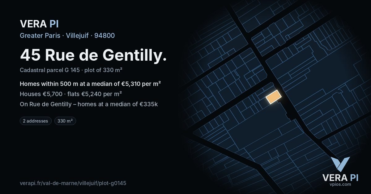 45 Rue de Gentilly, Villejuif at night – the plot lit, the parcels around coloured by the prices near them