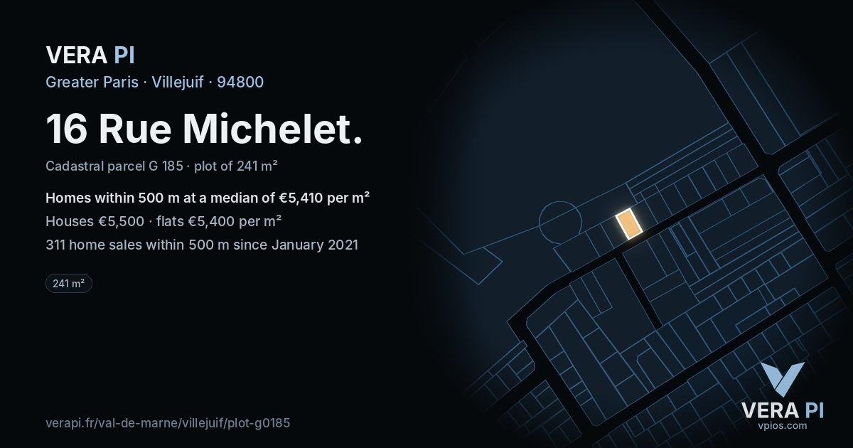 16 Rue Michelet, Villejuif at night – the plot lit, the parcels around coloured by the prices near them