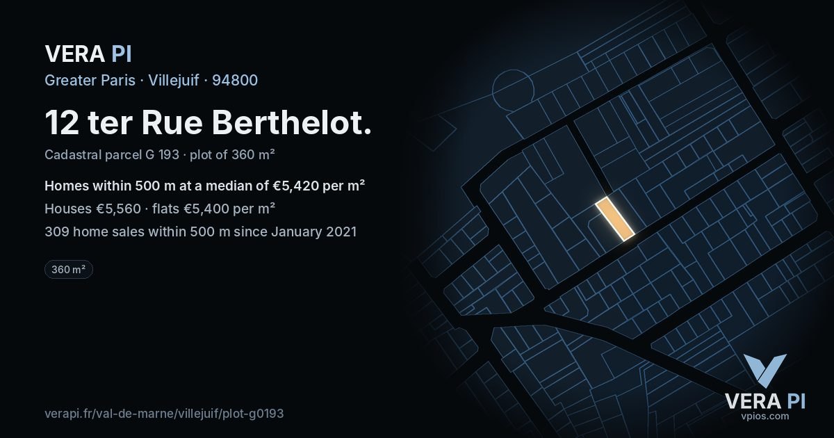 12 ter Rue Berthelot, Villejuif at night – the plot lit, the parcels around coloured by the prices near them