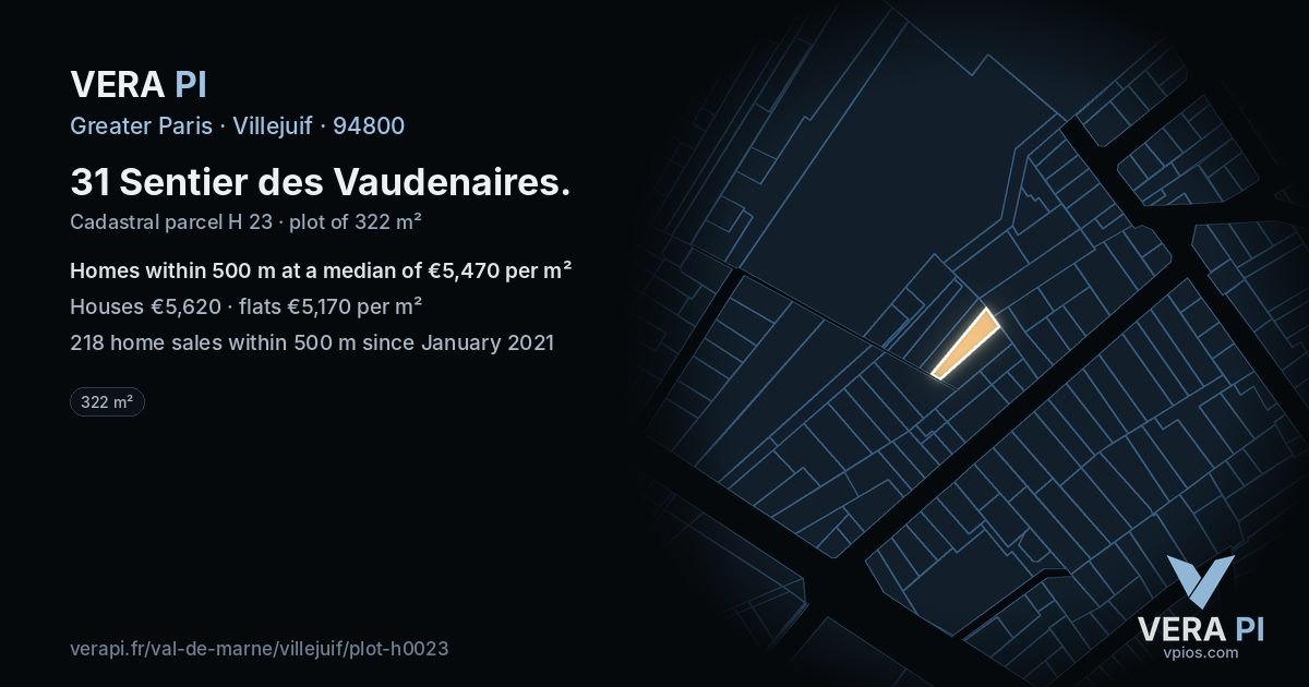 31 Sentier des Vaudenaires, Villejuif at night – the plot lit, the parcels around coloured by the prices near them