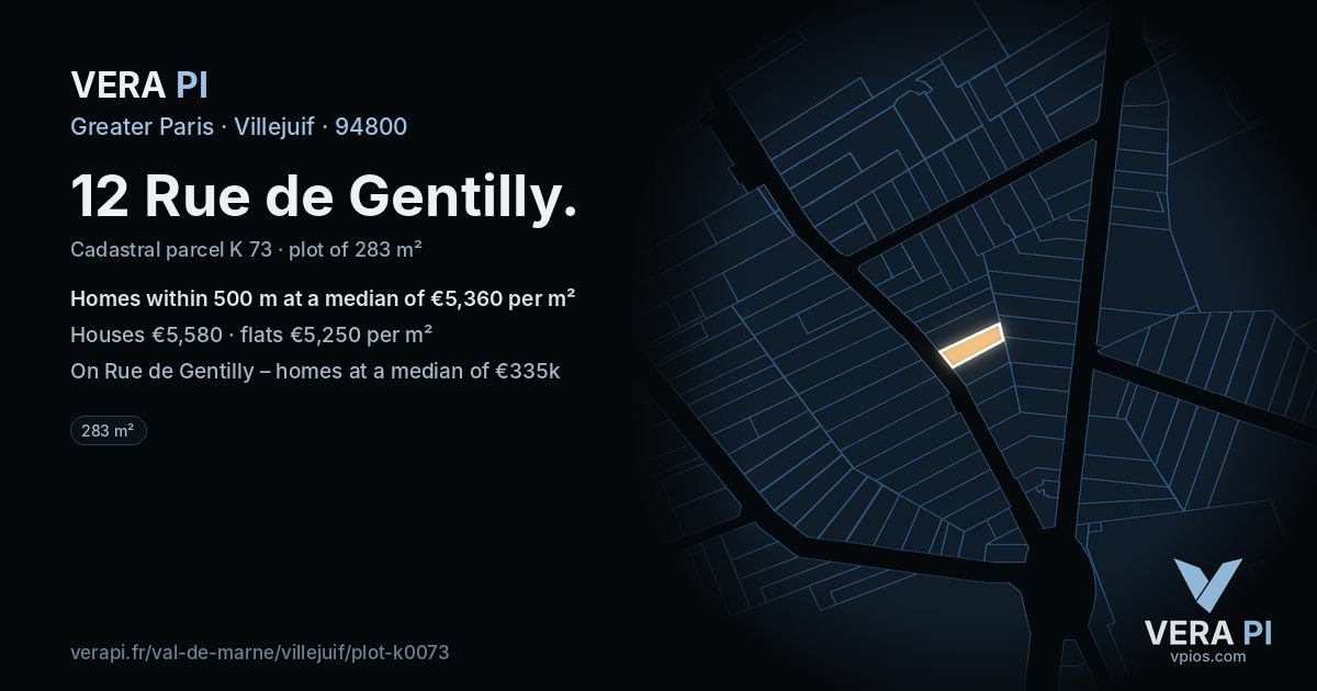 12 Rue de Gentilly, Villejuif at night – the plot lit, the parcels around coloured by the prices near them