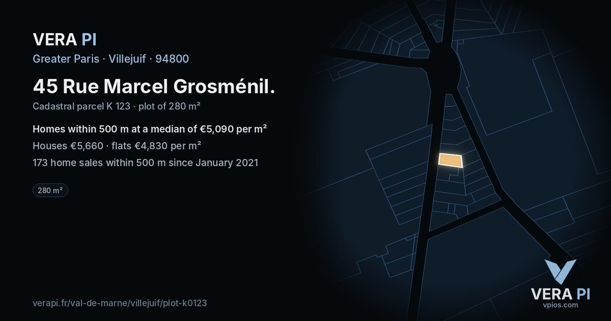 45 Rue Marcel Grosménil, Villejuif at night – the plot lit, the parcels around coloured by the prices near them