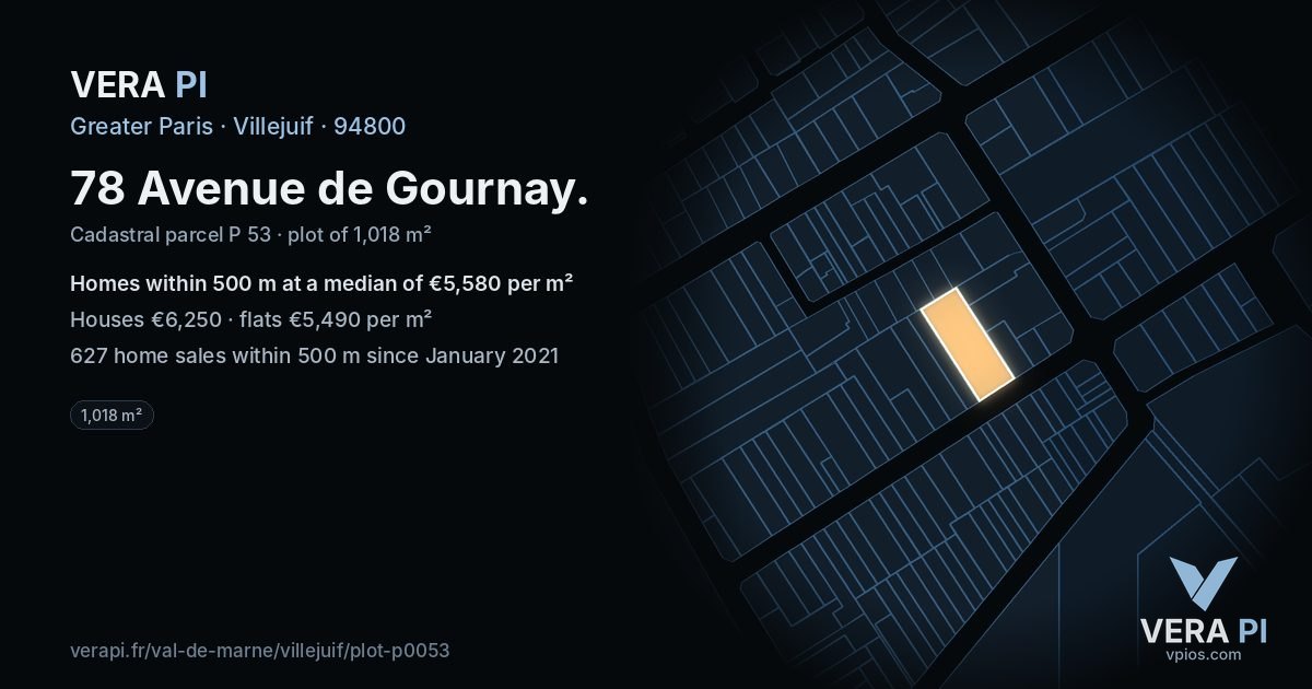 78 Avenue de Gournay, Villejuif at night – the plot lit, the parcels around coloured by the prices near them