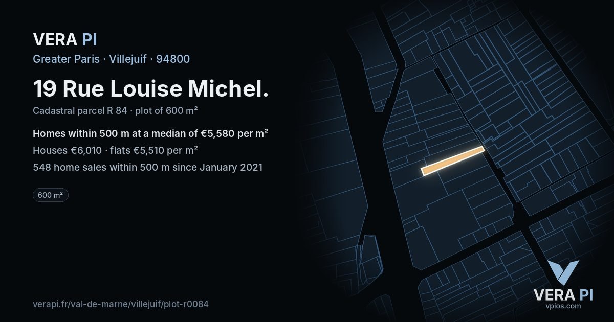 19 Rue Louise Michel, Villejuif at night – the plot lit, the parcels around coloured by the prices near them