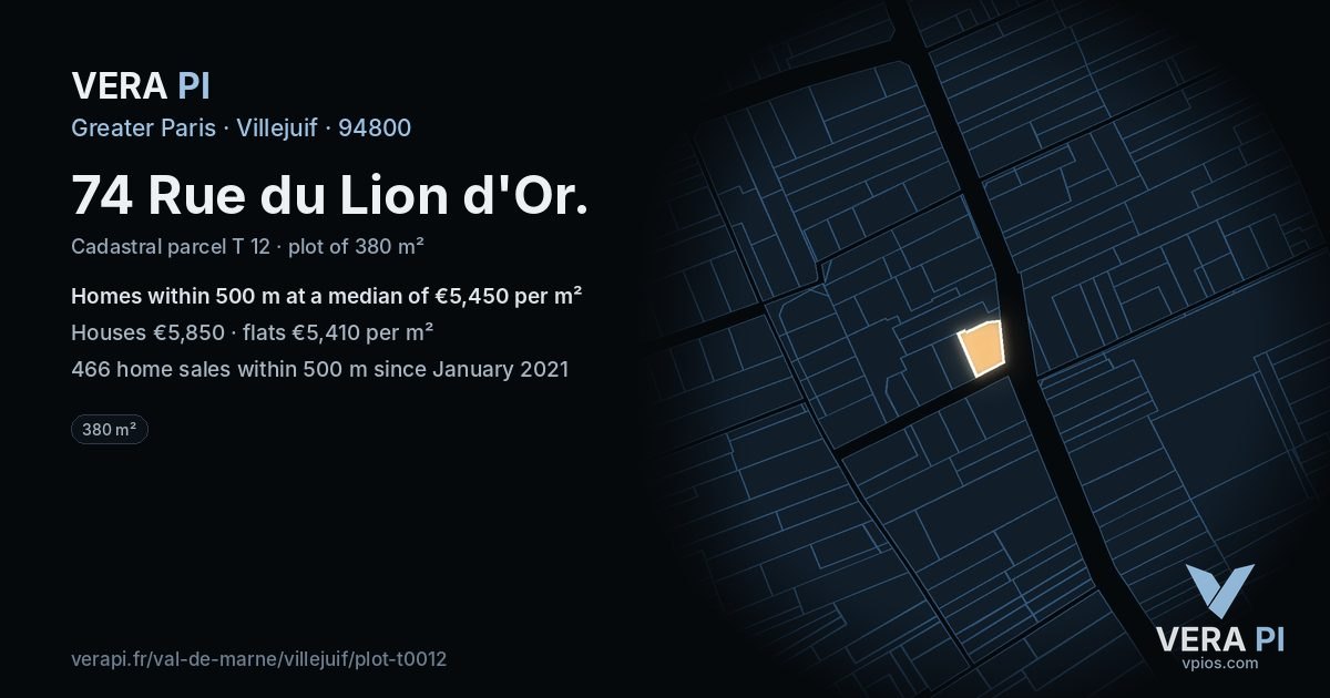 74 Rue du Lion d'Or, Villejuif at night – the plot lit, the parcels around coloured by the prices near them