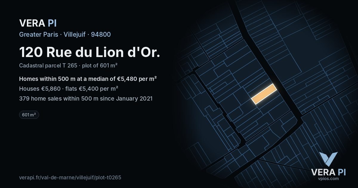 120 Rue du Lion d'Or, Villejuif at night – the plot lit, the parcels around coloured by the prices near them