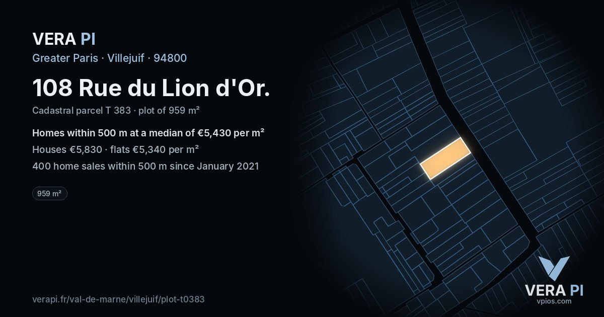 108 Rue du Lion d'Or, Villejuif at night – the plot lit, the parcels around coloured by the prices near them
