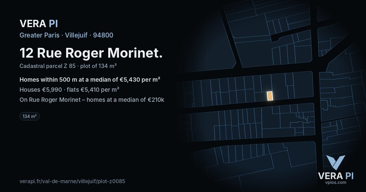 12 Rue Roger Morinet, Villejuif at night – the plot lit, the parcels around coloured by the prices near them