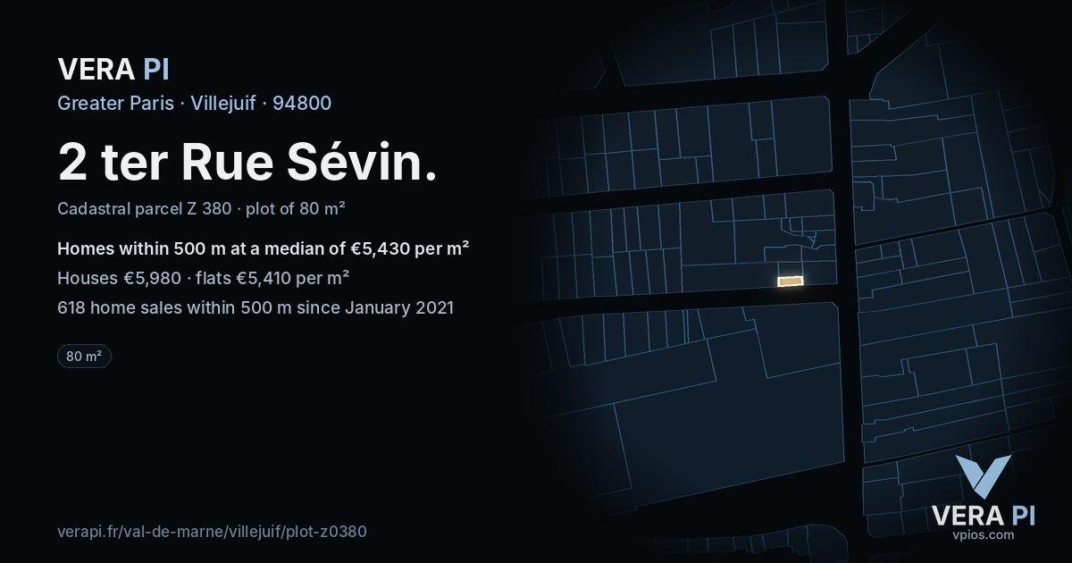 2 ter Rue Sévin, Villejuif at night – the plot lit, the parcels around coloured by the prices near them