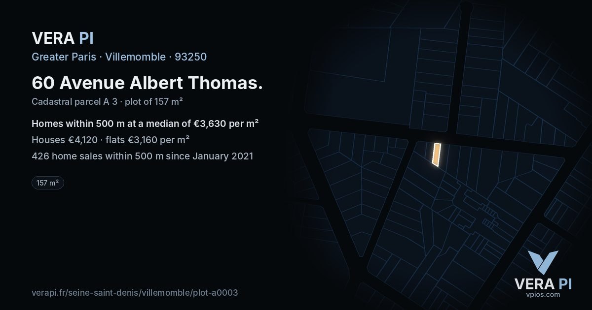 60 Avenue Albert Thomas, Villemomble at night – the plot lit, the parcels around coloured by the prices near them