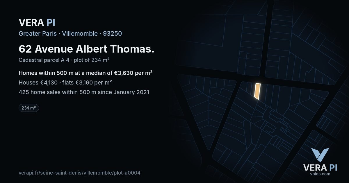 62 Avenue Albert Thomas, Villemomble at night – the plot lit, the parcels around coloured by the prices near them