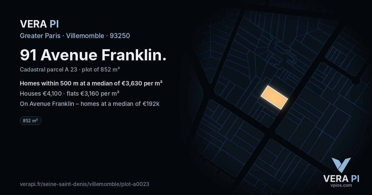 91 Avenue Franklin, Villemomble at night – the plot lit, the parcels around coloured by the prices near them