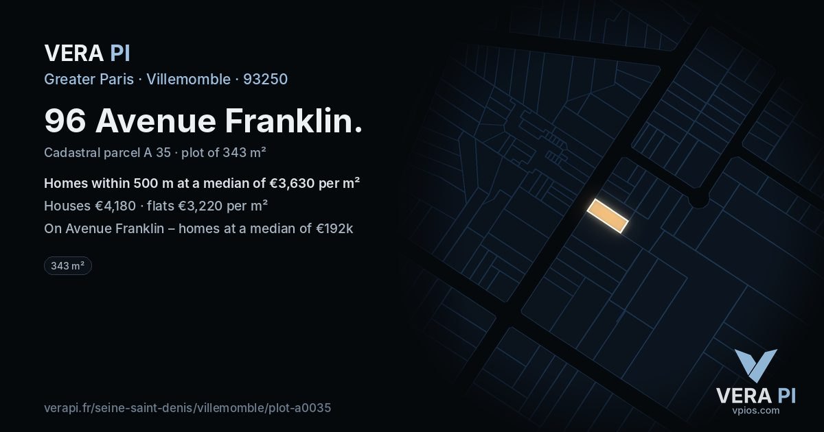 96 Avenue Franklin, Villemomble at night – the plot lit, the parcels around coloured by the prices near them