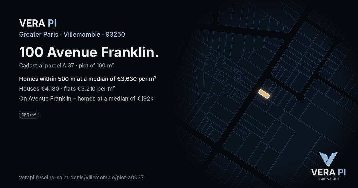 100 Avenue Franklin, Villemomble at night – the plot lit, the parcels around coloured by the prices near them