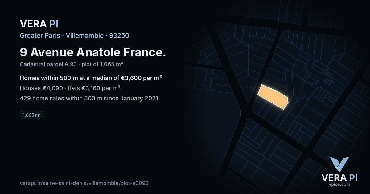 9 Avenue Anatole France, Villemomble at night – the plot lit, the parcels around coloured by the prices near them