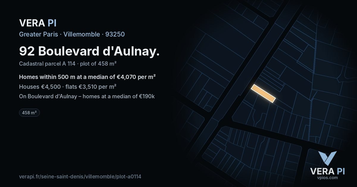 92 Boulevard d'Aulnay, Villemomble at night – the plot lit, the parcels around coloured by the prices near them
