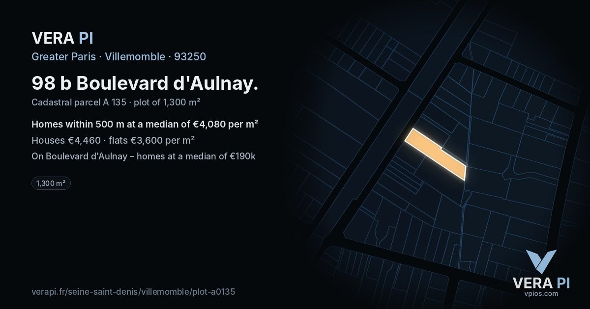 98 b Boulevard d'Aulnay, Villemomble at night – the plot lit, the parcels around coloured by the prices near them