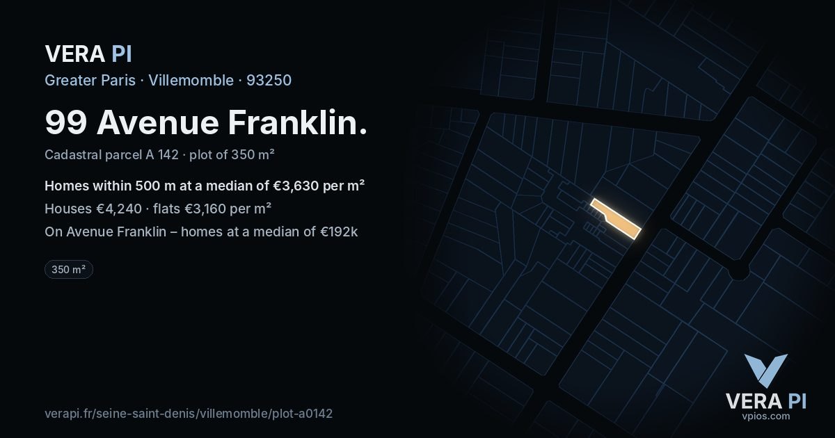 99 Avenue Franklin, Villemomble at night – the plot lit, the parcels around coloured by the prices near them