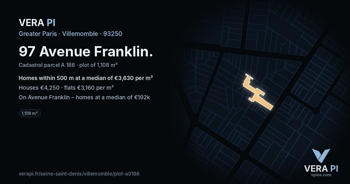 97 Avenue Franklin, Villemomble at night – the plot lit, the parcels around coloured by the prices near them