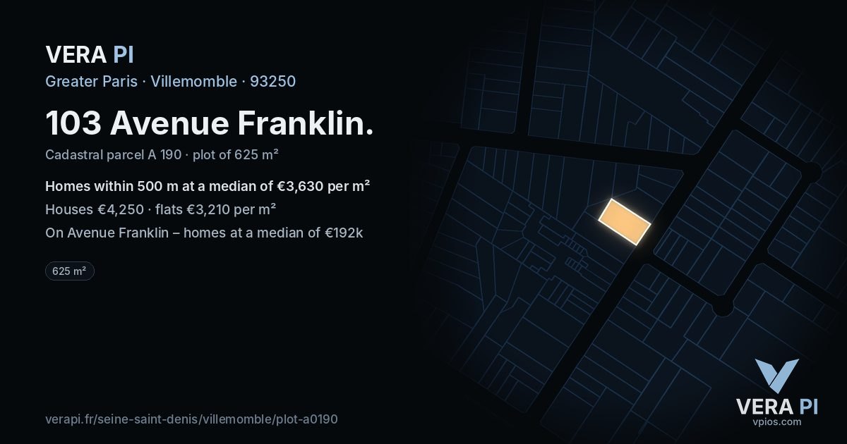 103 Avenue Franklin, Villemomble at night – the plot lit, the parcels around coloured by the prices near them