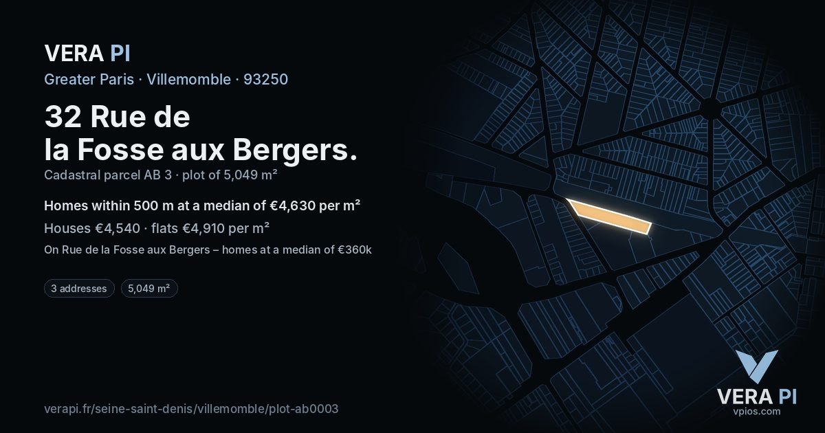 32 Rue de la Fosse aux Bergers, Villemomble at night – the plot lit, the parcels around coloured by the prices near them