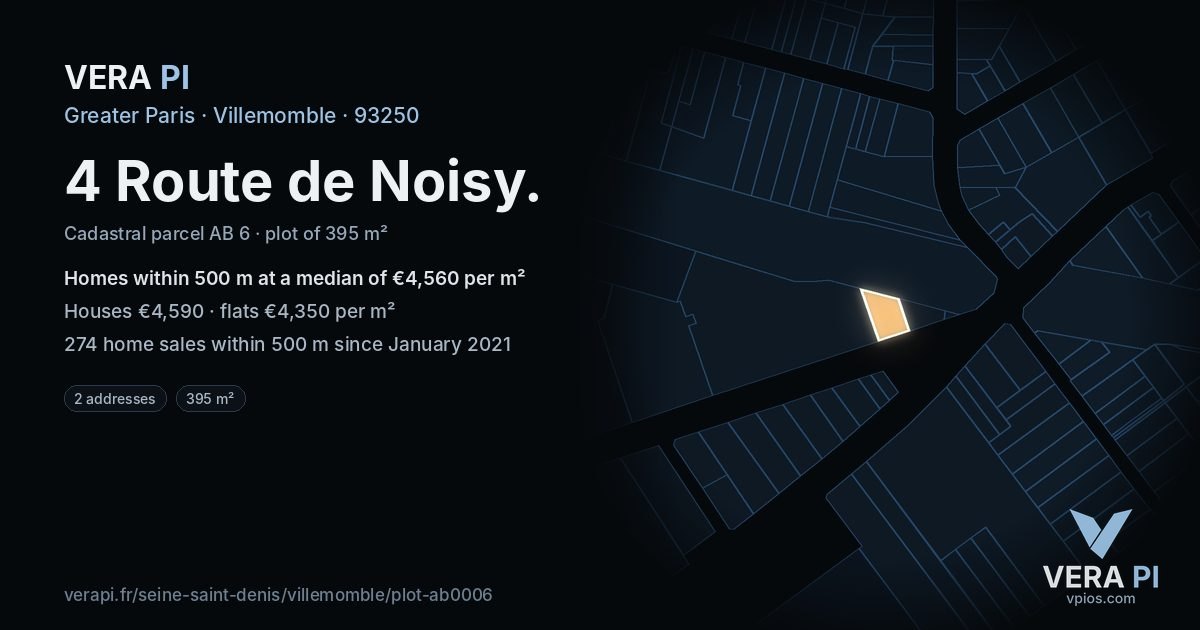 4 Route de Noisy, Villemomble at night – the plot lit, the parcels around coloured by the prices near them