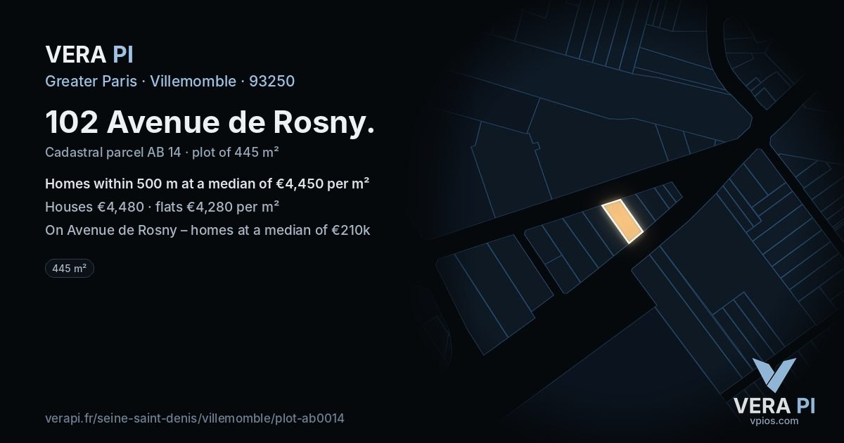 102 Avenue de Rosny, Villemomble at night – the plot lit, the parcels around coloured by the prices near them