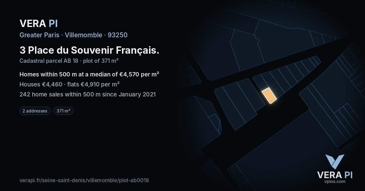 3 Place du Souvenir Français, Villemomble at night – the plot lit, the parcels around coloured by the prices near them