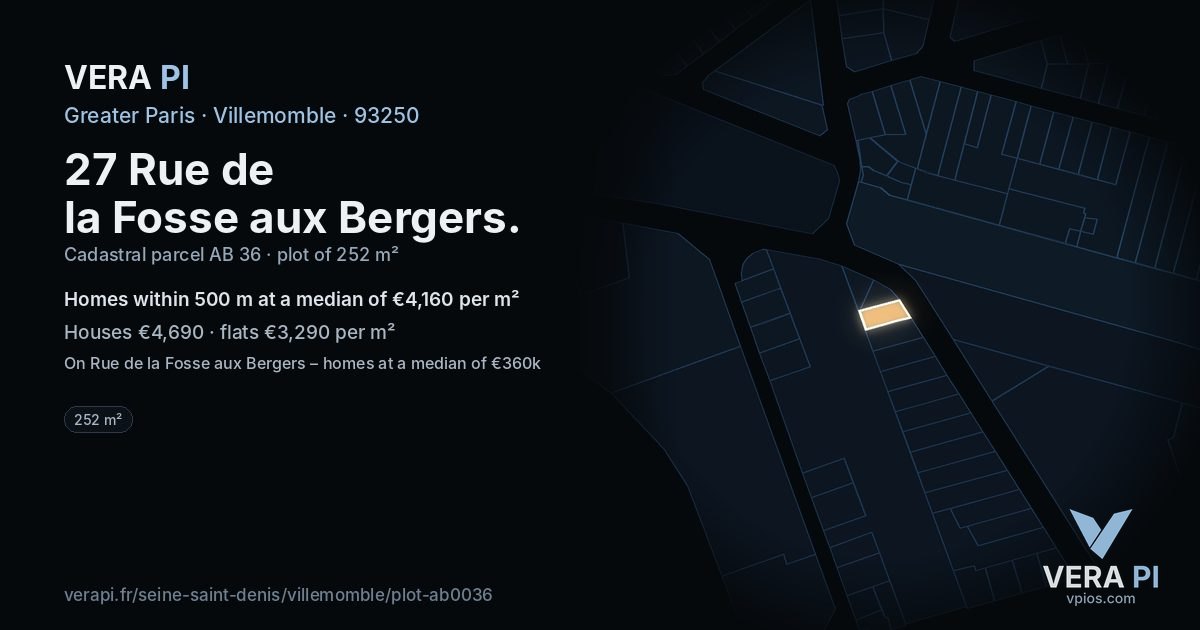 27 Rue de la Fosse aux Bergers, Villemomble at night – the plot lit, the parcels around coloured by the prices near them
