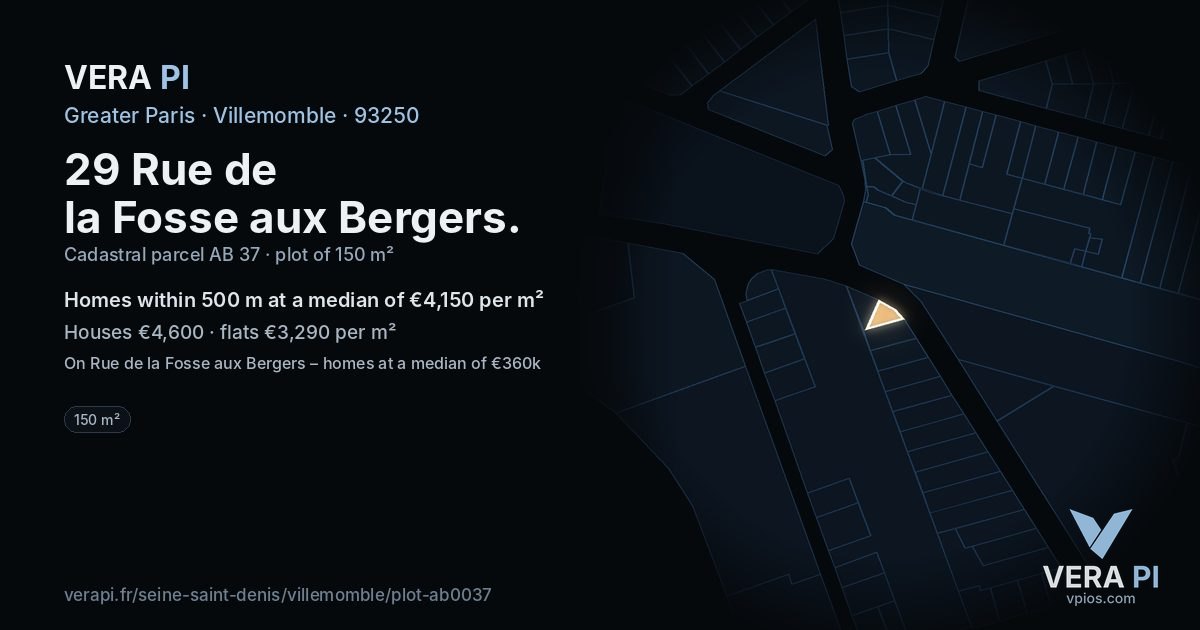 29 Rue de la Fosse aux Bergers, Villemomble at night – the plot lit, the parcels around coloured by the prices near them